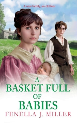 A Basket Full of Babies by J. Miller, Fenella