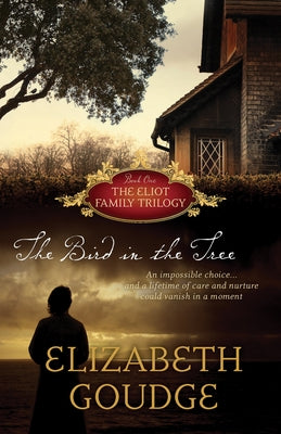 The Bird in the Tree by Goudge, Elizabeth