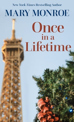 Once in a Lifetime by Monroe, Mary