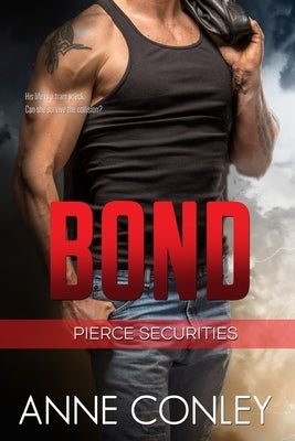 Bond by Conley, Anne