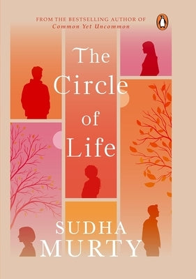The Circle of Life by Murty, Sudha