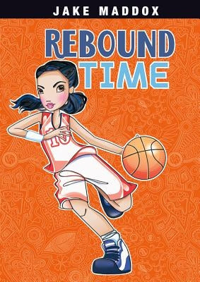 Rebound Time by Maddox, Jake