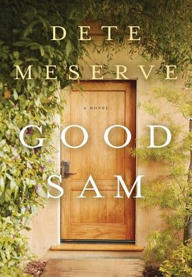 Good Sam by Meserve, Dete