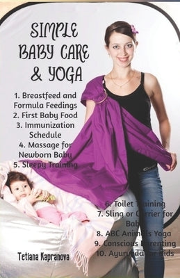 Simple Baby Care & Yoga by Kapranova, Tetiana
