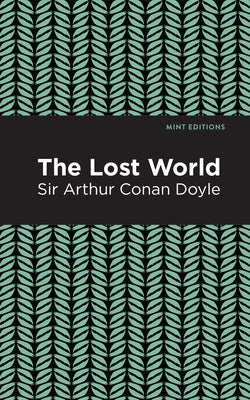 The Lost World by Doyle, Arthur Conan, Sir