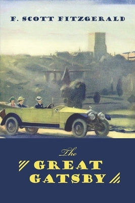 The Great Gatsby by Fitzgerald, F. Scott