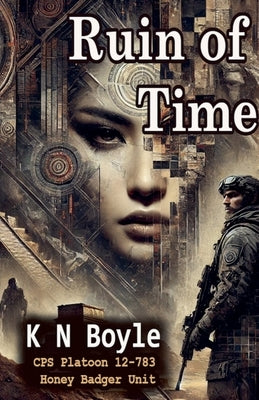 Ruin of Time by Boyle, K. N.