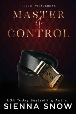 Master of Control (Special Edition) by Snow, Sienna
