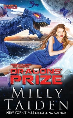 Dragons' Prize: Fantasy Paranormal Dragon Romance by Taiden, Milly