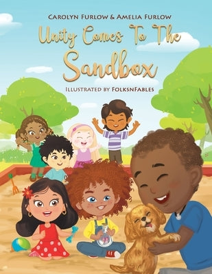 Unity Comes to The Sandbox by Furlow, Carolyn