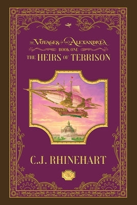 The Heirs of Terrison by Rhinehart, C. J.