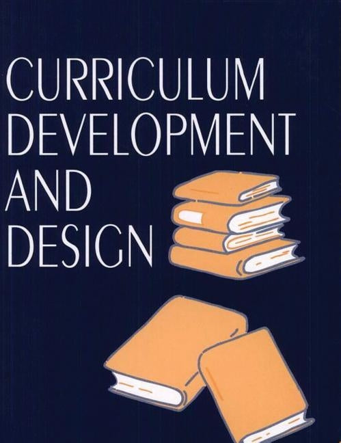 Curriculum Development and Design by Print, Murray