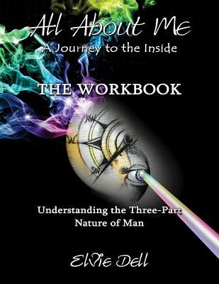 All about Me: The Workbook by Dell, Elvie
