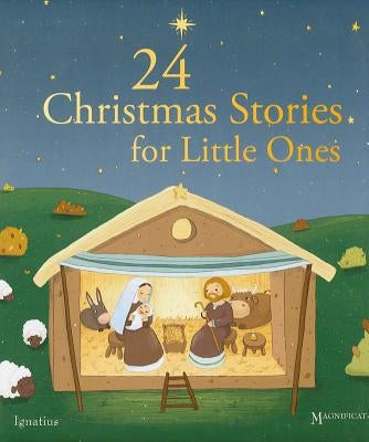 24 Christmas Stories for Little Ones by De Mullenheim, Sophie
