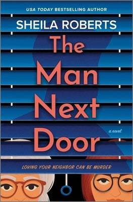 The Man Next Door by Roberts, Sheila