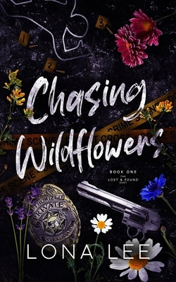 Chasing Wildflowers by Lee, Lona