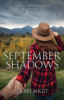 September Shadows by Migit, Debbi