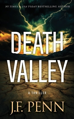 Death Valley: A Thriller by Penn, J. F.