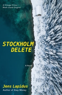 Stockholm Delete by Lapidus, Jens