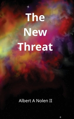 The New Threat by Nolen, Albert A.