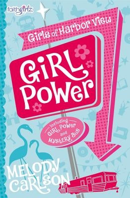 Girl Power by Carlson, Melody