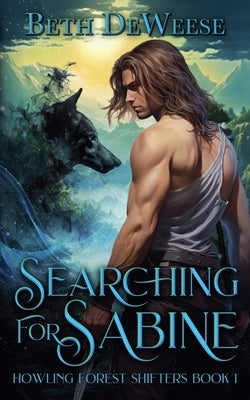 Searching for Sabine by Deweese, Beth