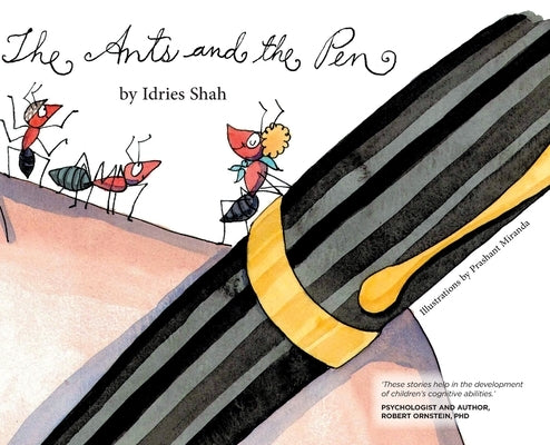 The Ants and the Pen by Shah, Idries