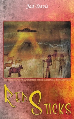 Red Sticks by Davis, Jad