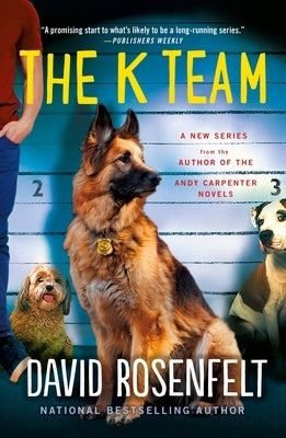 The K Team by Rosenfelt, David