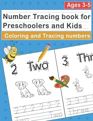 Number Tracing book for Preschoolers and Kids Ages 3-5: Tracing and Coloring Numbers Workbook for Pre K, Kindergarten and Kids Ages 3-5, learning with by Arts, Form