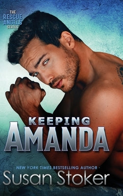 Keeping Amanda by Stoker, Susan