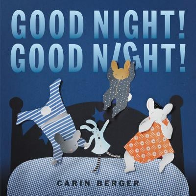 Good Night! Good Night! by Berger, Carin