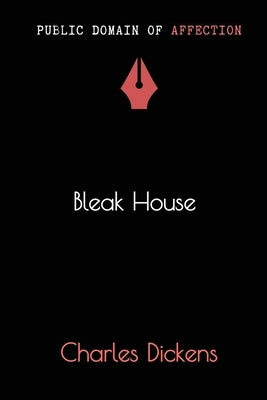 Bleak House by Dickens, Charles
