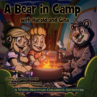 A Bear in Camp with Harold and Gina by Zygmont, Jeffrey