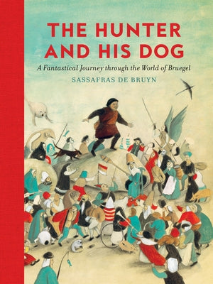 The Hunter and His Dog by De Bruyn, Sassafras