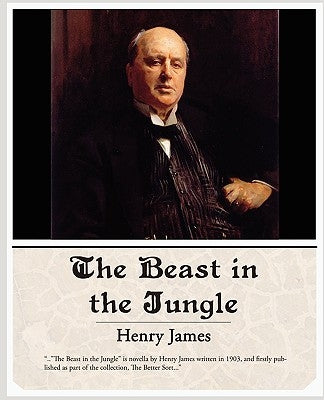 The Beast of the Jungle by James, Henry, Jr.