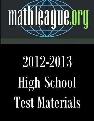High School Test Materials 2012-2013 by Sanders, Tim
