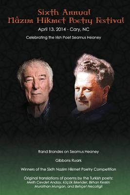 Sixth Annual Nazim Hikmet Poetry Festival by Brandes, Rand