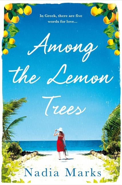 Among the Lemon Trees by Marks, Nadia