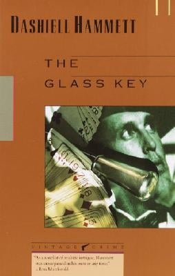 The Glass Key by Hammett, Dashiell