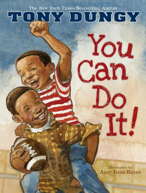 You Can Do It! by Dungy, Tony