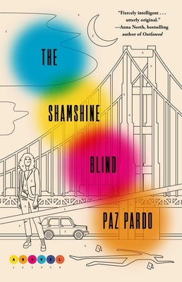 The Shamshine Blind by Pardo, Paz