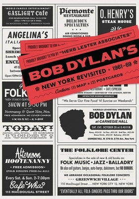 Bob Dylan's New York Revisited by Lester, Herb