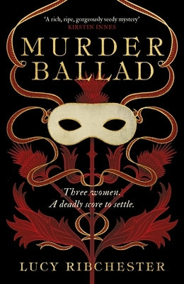 Murder Ballad by Ribchester, Lucy