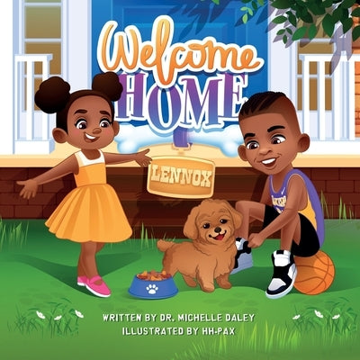 Welcome Home Lennox by Daley, Michelle