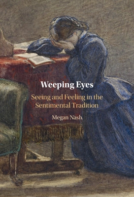 Weeping Eyes by Nash, Megan
