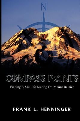 Compass Points by Henninger, Frank L.