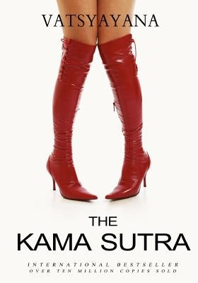The Kama Sutra by Vatsyayana