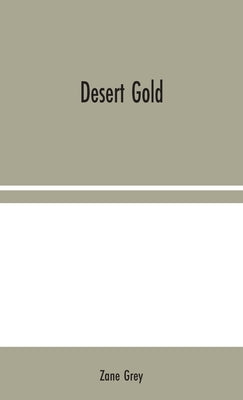 Desert Gold by Grey, Zane