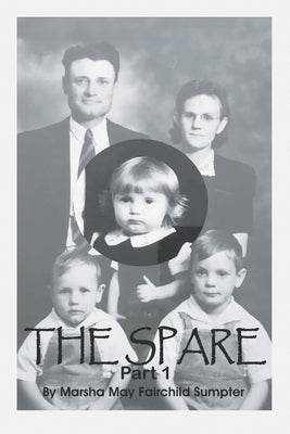 The Spare: Part 1 by Sumpter, Marsha May Fairchild